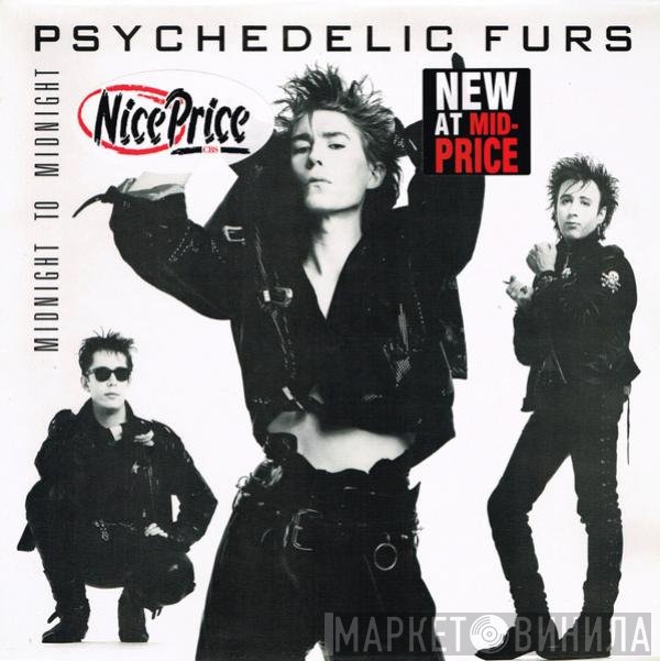 The Psychedelic Furs  - Midnight To Midnight