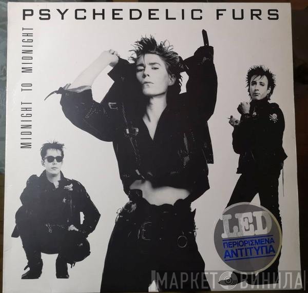 The Psychedelic Furs  - Midnight To Midnight