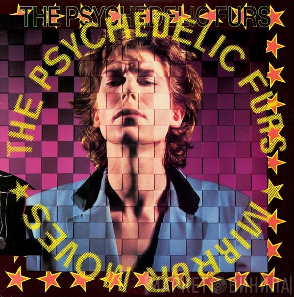 The Psychedelic Furs - Mirror Moves