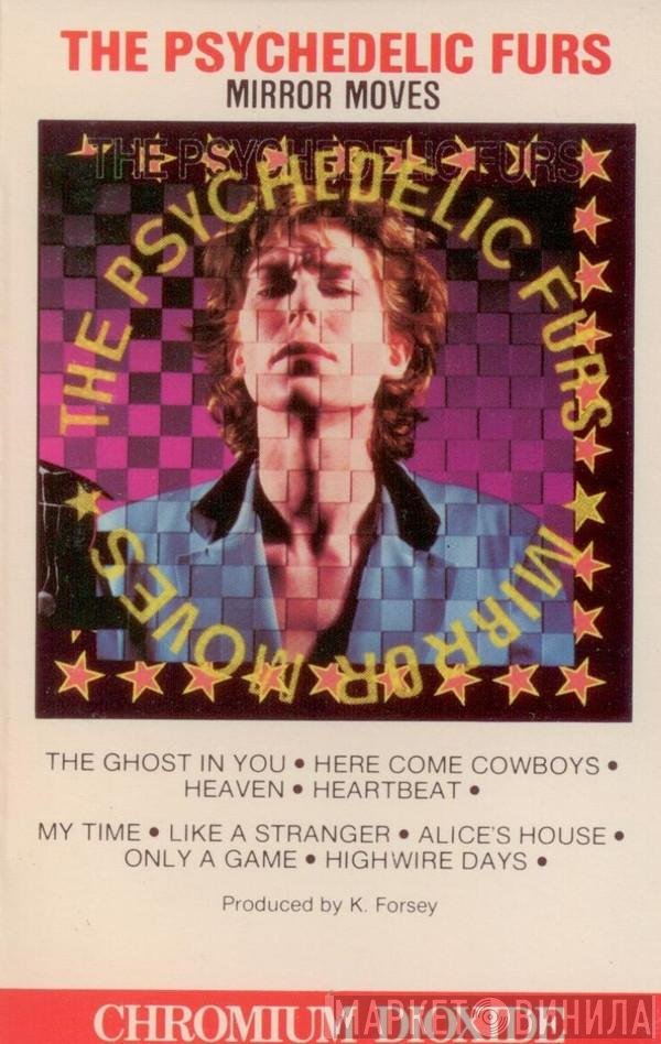 The Psychedelic Furs  - Mirror Moves