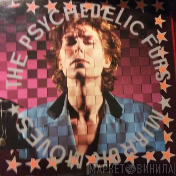 The Psychedelic Furs  - Mirror Moves