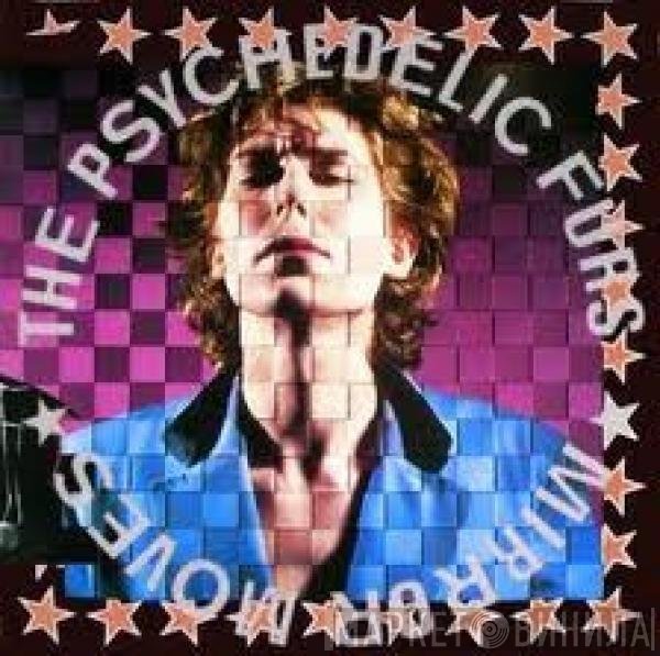 The Psychedelic Furs  - Mirror Moves