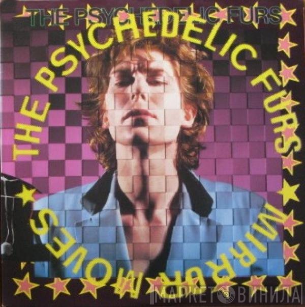 The Psychedelic Furs  - Mirror Moves