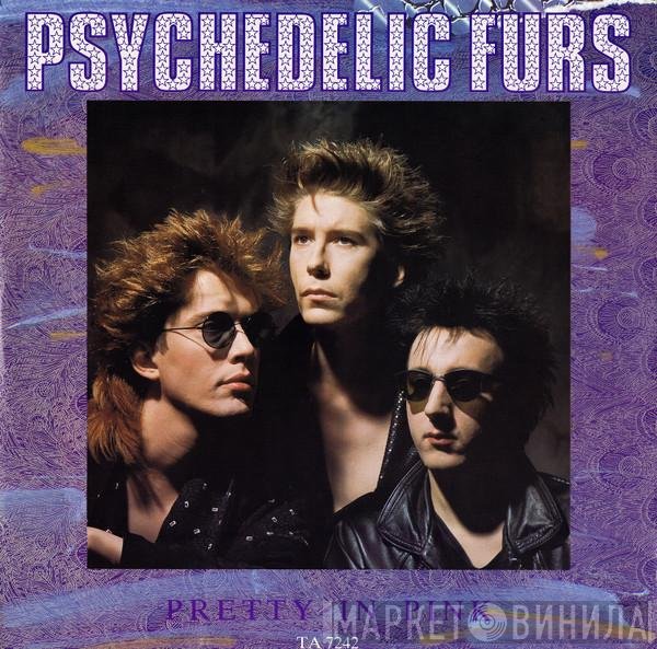 The Psychedelic Furs - Pretty In Pink