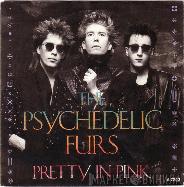 The Psychedelic Furs  - Pretty In Pink