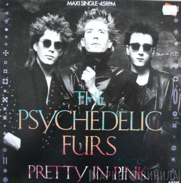 The Psychedelic Furs  - Pretty In Pink