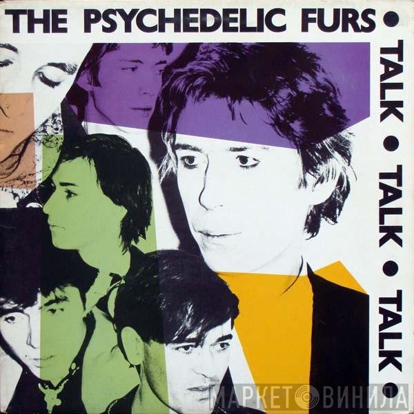 The Psychedelic Furs - Talk Talk Talk