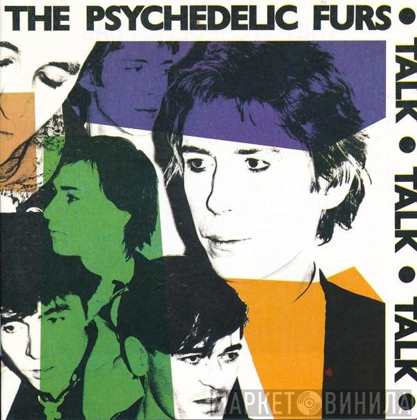 The Psychedelic Furs - Talk Talk Talk