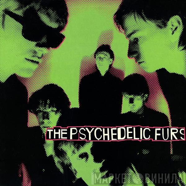 The Psychedelic Furs - The Psychedelic Furs