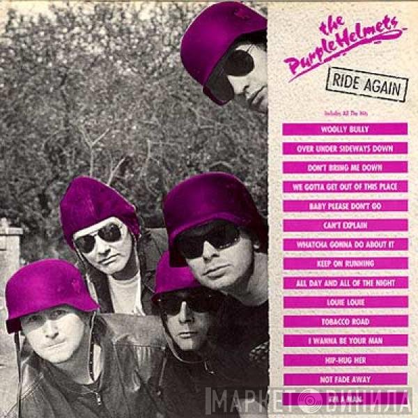 The Purple Helmets  - Ride Again
