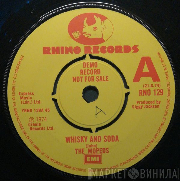 The Pyramids , The Mopeds  - Whiskey And Soda / Jesse James Rides Again