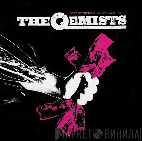 The Qemists Featuring Mike Patton  - Lost Weekend