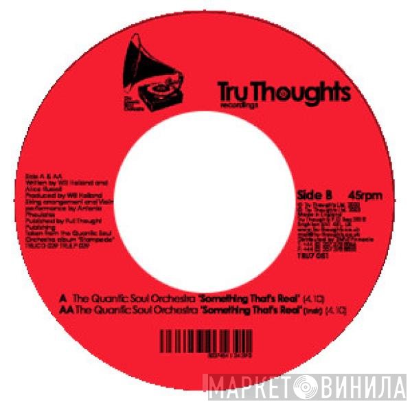 The Quantic Soul Orchestra - Something That's Real