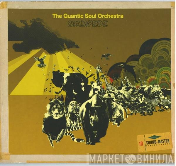 The Quantic Soul Orchestra - Stampede