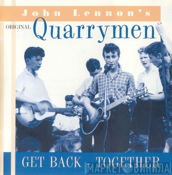 The Quarrymen  - Get Back - Together