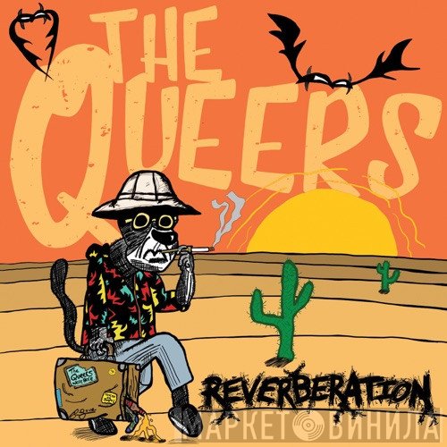 The Queers  - Reverberation