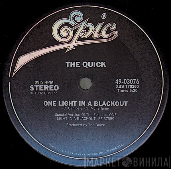 The Quick  - One Light In A Blackout