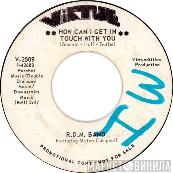 The RDM Band - Butter That Popcorn / How Can I Get In Touch With You