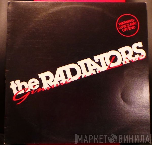 The Radiators   - Gimme .... Live