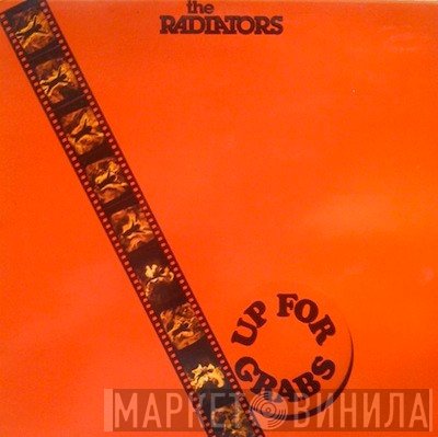 The Radiators   - Up For Grabs