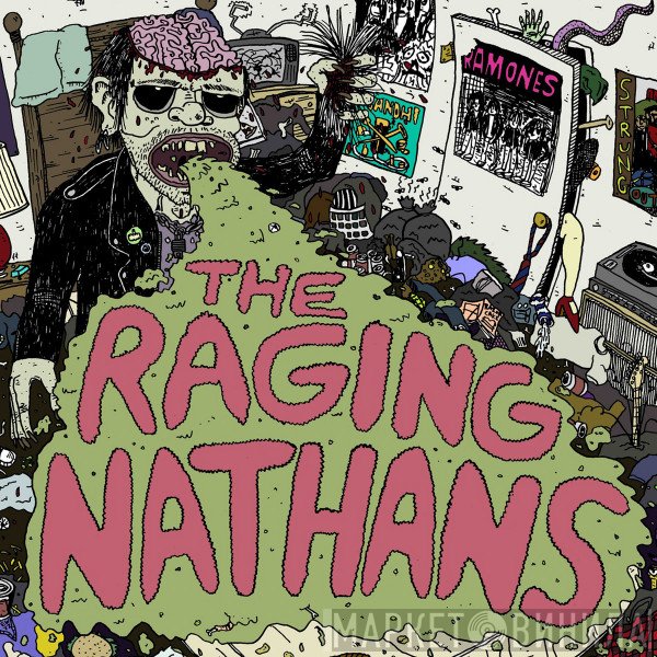 The Raging Nathans  - The Raging Nathans