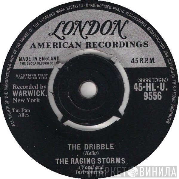 The Raging Storms - The Dribble (Twist)