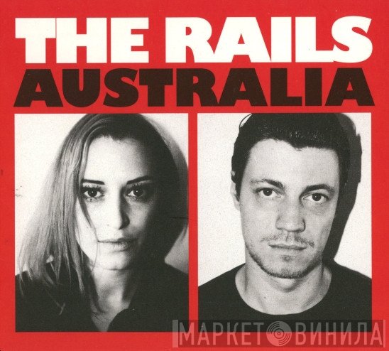 The Rails   - Australia
