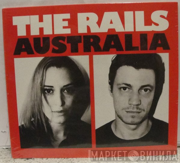 The Rails   - Australia