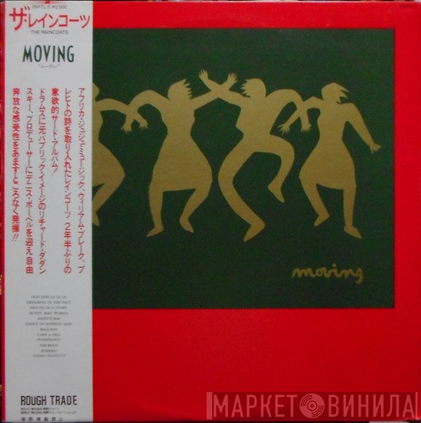 The Raincoats  - Moving