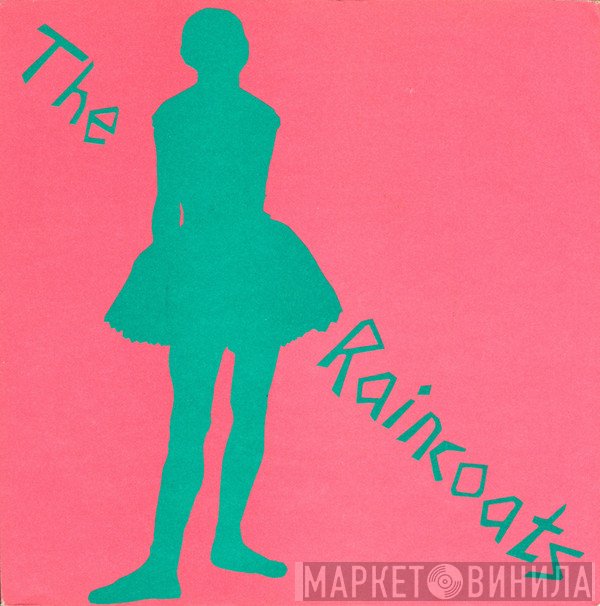 The Raincoats - Running Away / No Ones Little Girl