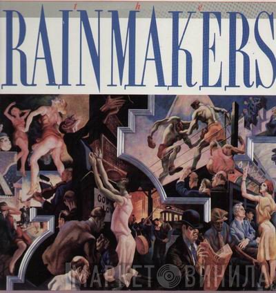 The Rainmakers  - The Rainmakers