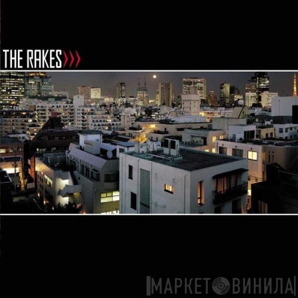 The Rakes  - Capture / Release