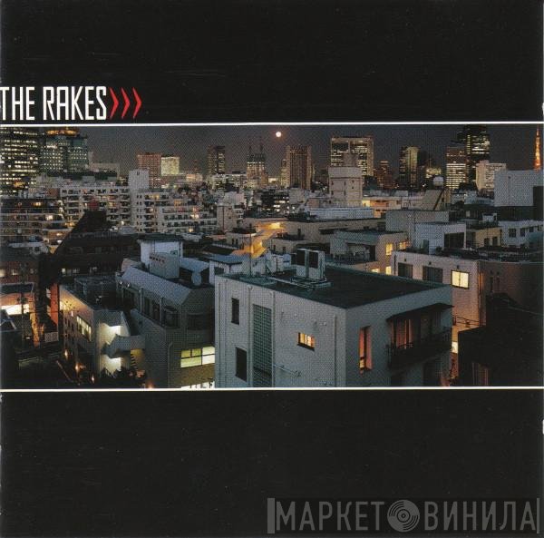 The Rakes  - Capture / Release