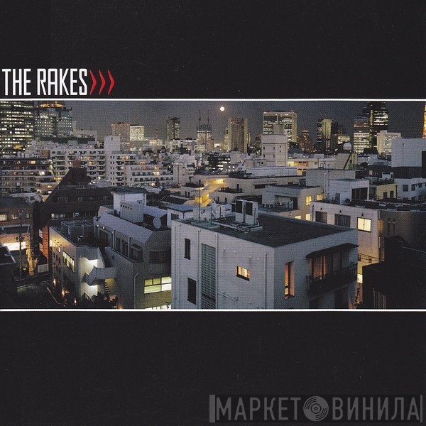 The Rakes  - Capture / Release