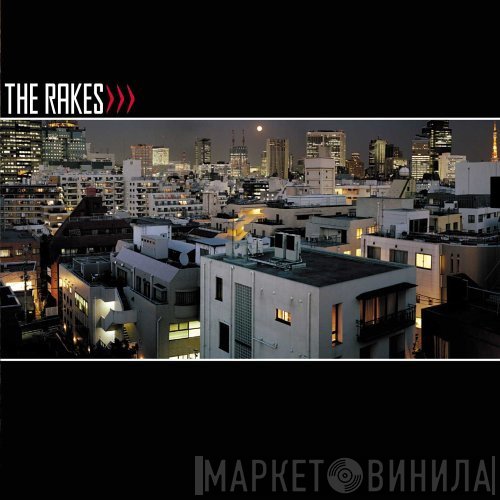 The Rakes  - Capture / Release