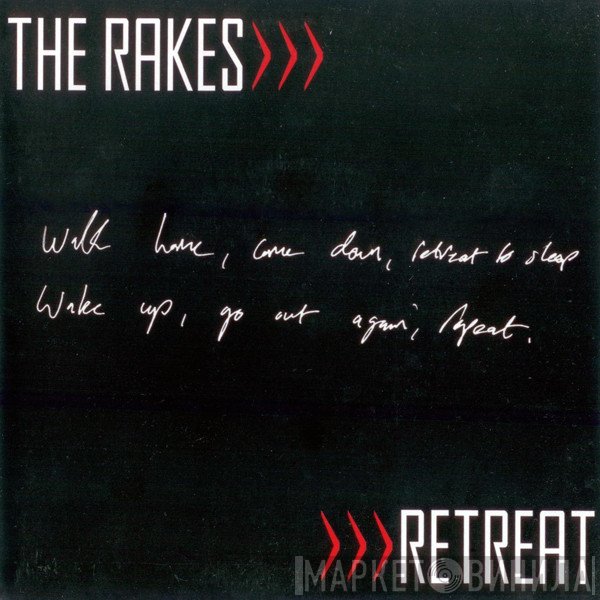 The Rakes - Retreat
