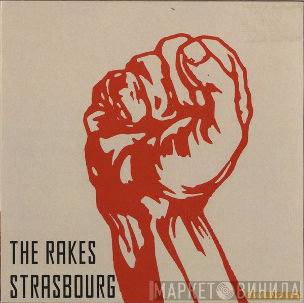 The Rakes  - Strasbourg