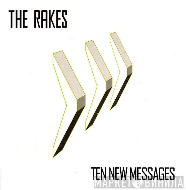 The Rakes  - Ten New Messages