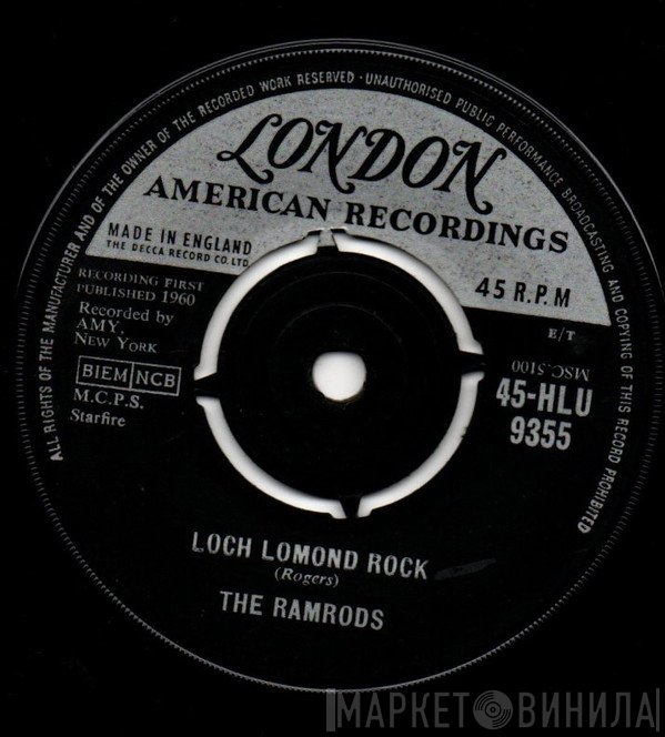 The Ramrods - Loch Lomond Rock / Take Me Back To My Boots And Saddle