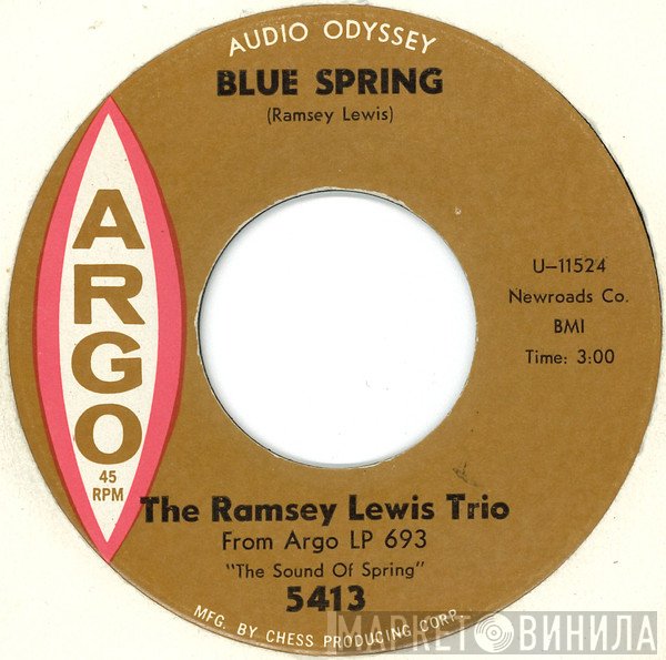 The Ramsey Lewis Trio  - Blue Spring / Spring Fever