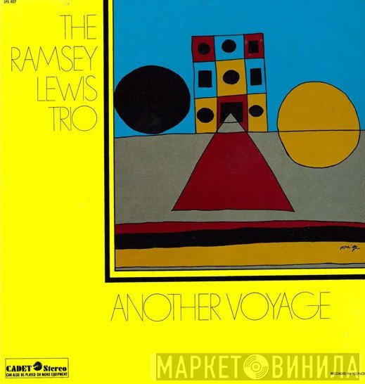 The Ramsey Lewis Trio  - Another Voyage
