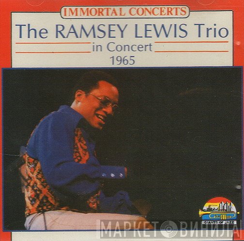 The Ramsey Lewis Trio - In Concert 1965