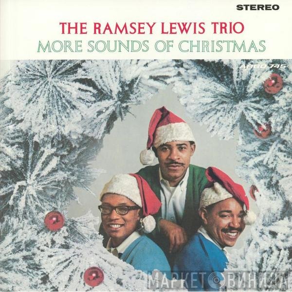 The Ramsey Lewis Trio - More Sounds Of Christmas