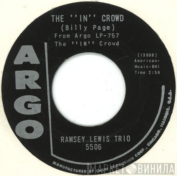 The Ramsey Lewis Trio  - The "In" Crowd