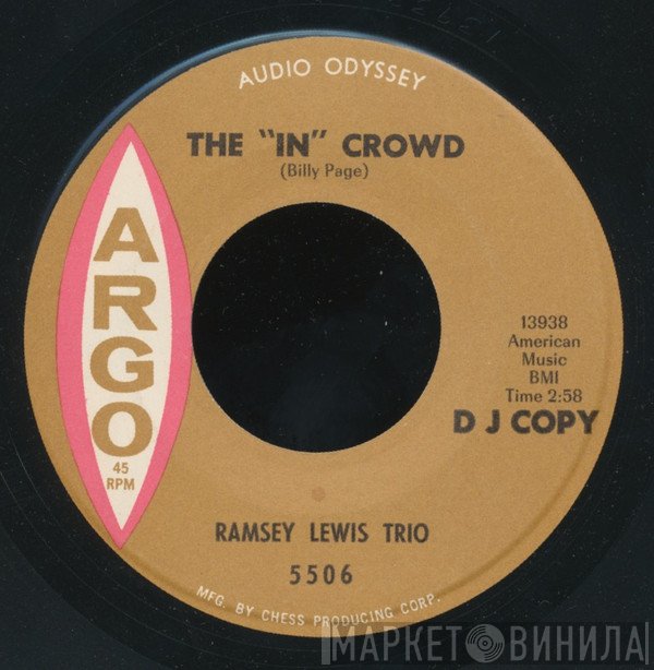 The Ramsey Lewis Trio  - The "In" Crowd