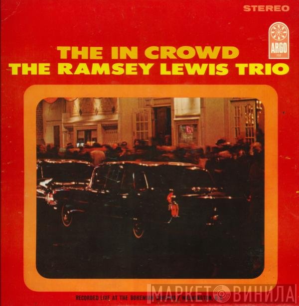 The Ramsey Lewis Trio  - The In Crowd