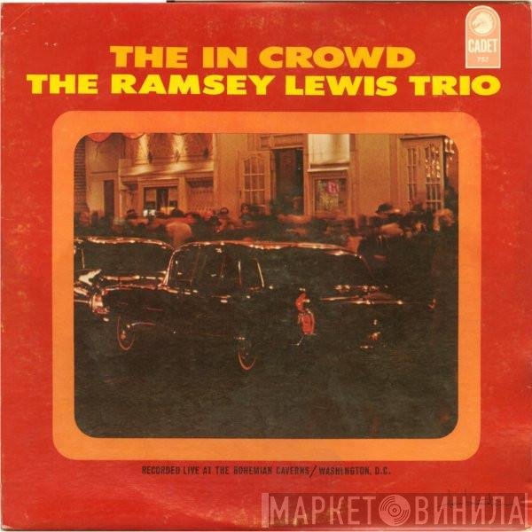 The Ramsey Lewis Trio  - The In Crowd
