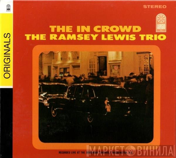 The Ramsey Lewis Trio  - The In Crowd