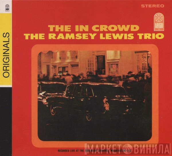 The Ramsey Lewis Trio  - The In Crowd