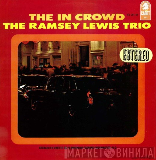 The Ramsey Lewis Trio  - The In Crowd